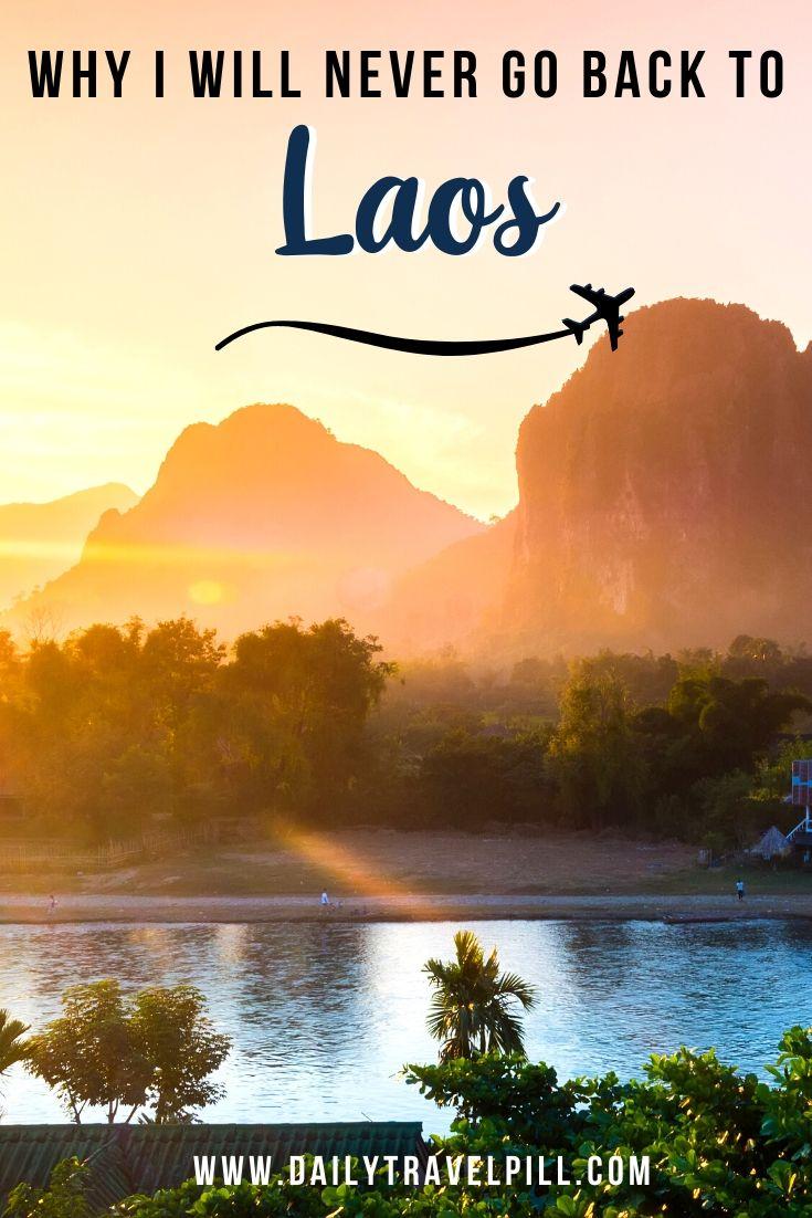 Why I will never go back to Laos