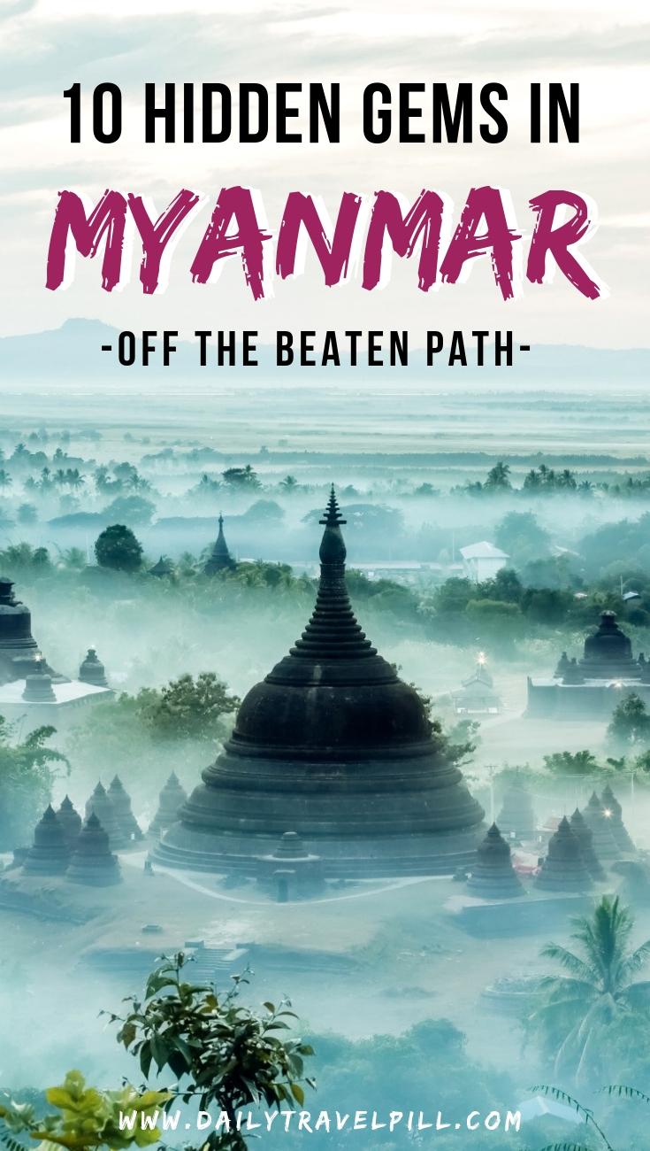 Hidden gems in Myanmar