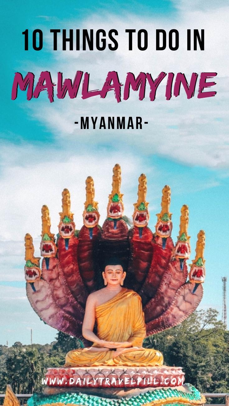 Things to do in &nbsp;Mawlamyine