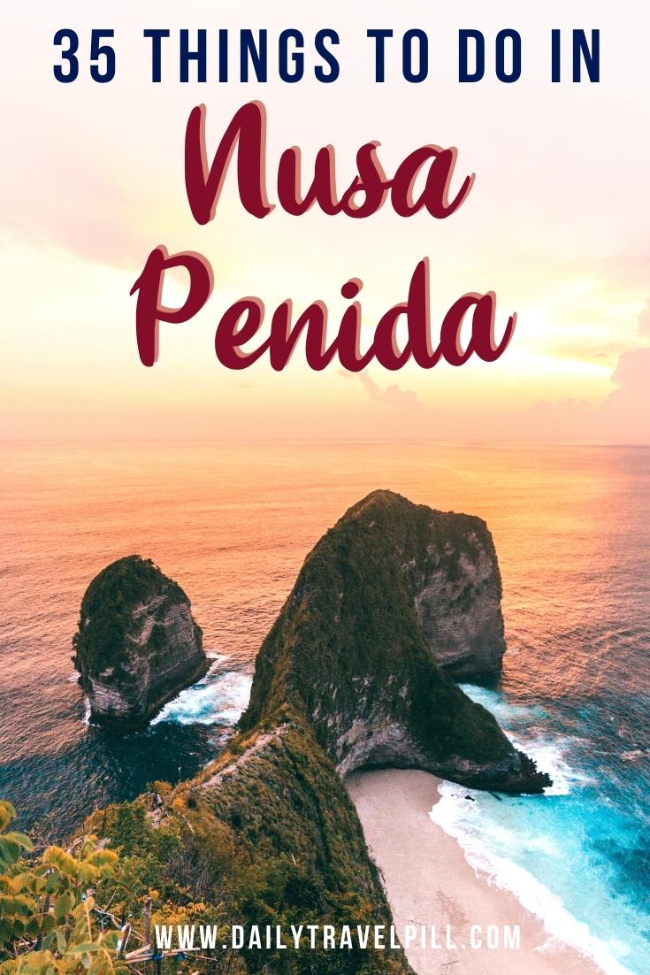things to do nusa penida, nusa penida tourist attractions, tourist spots nusa penida, places to see nusa penida, must-see nusa penida, nusa penida places to visit
