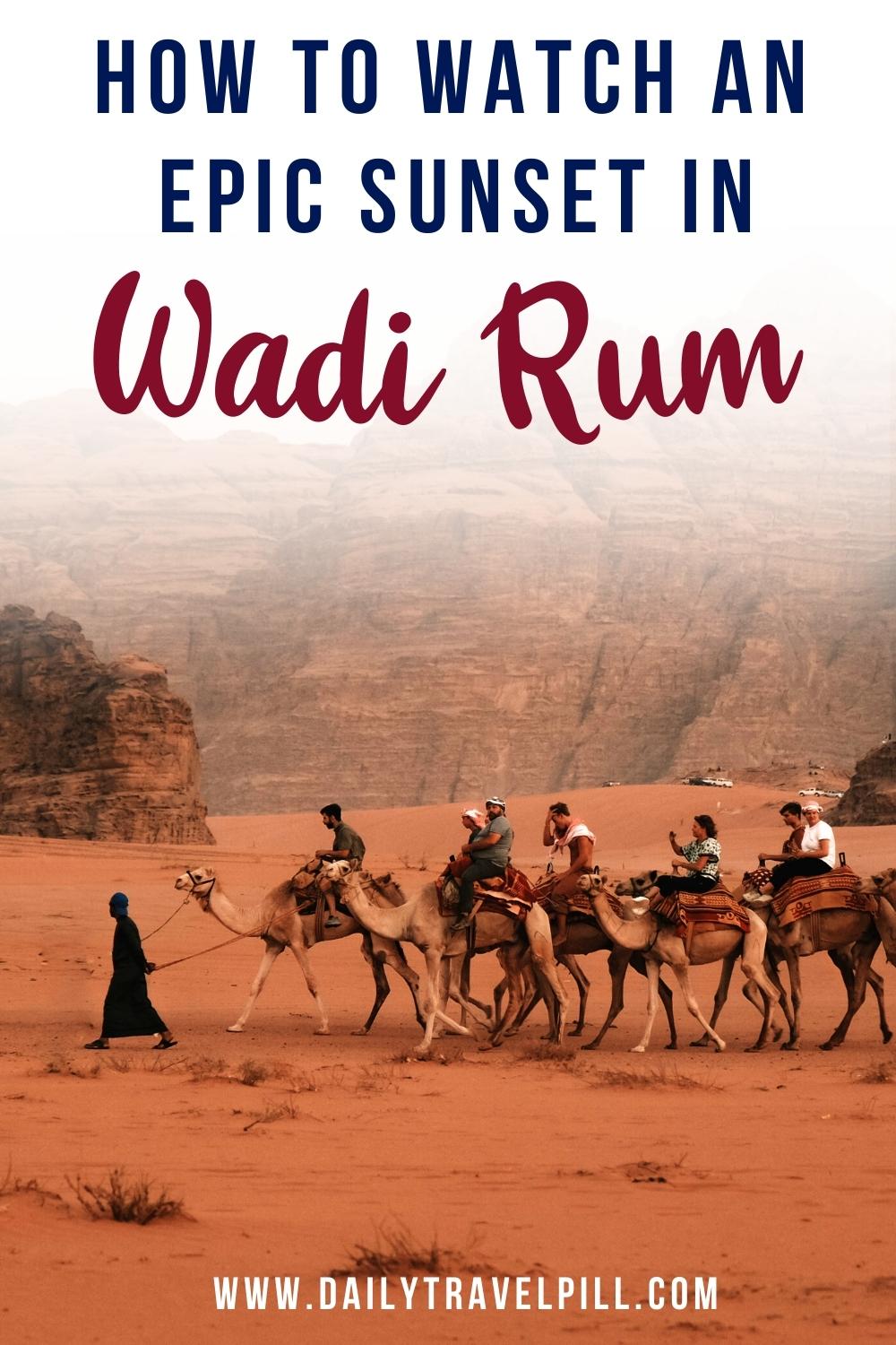 sunset in wadi rum, best sunset locations in Wadi Rum, sunset view Wadi Rum