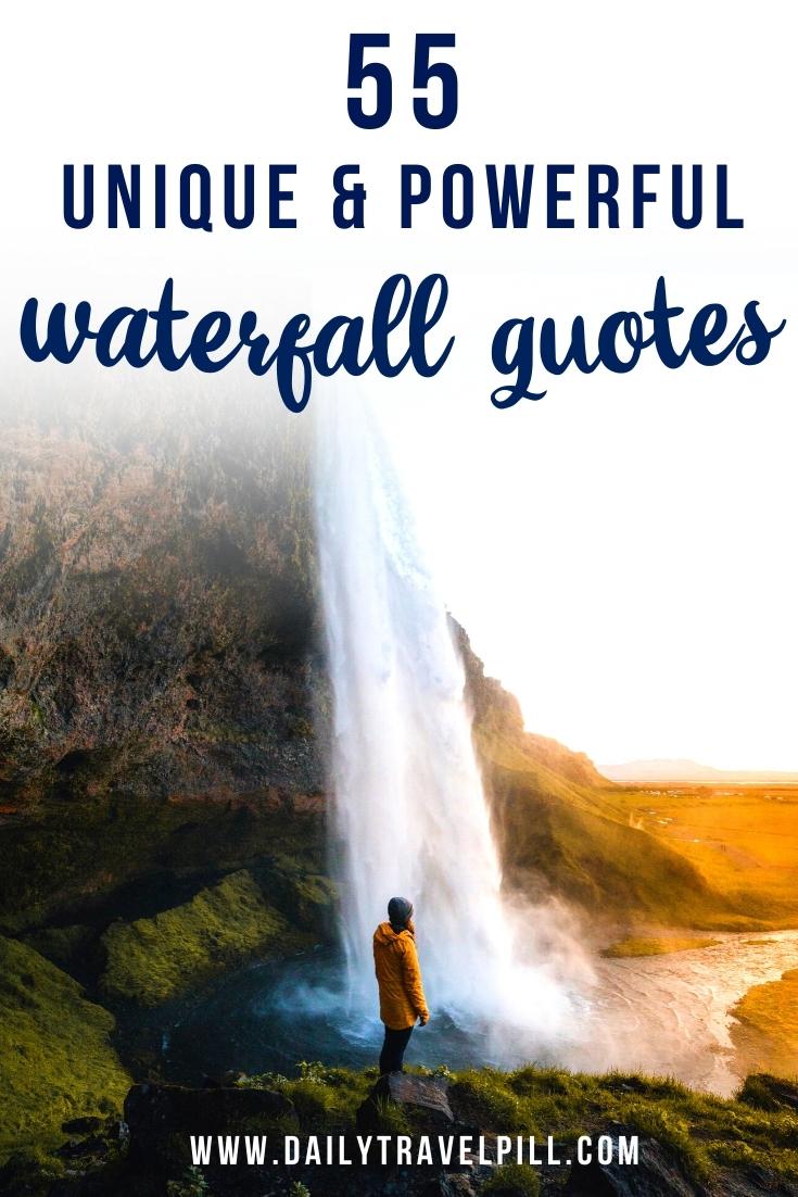 quotes about waterfalls, sayings about waterfalls, inspirational quotes about waterfalls, waterfall captions for Instagram, funny waterfall quotes, instagram captions about waterfalls